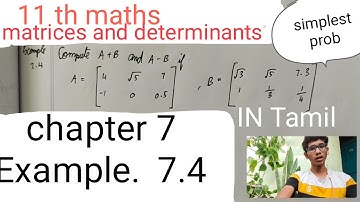 11th | chapter 7 | Example 7.4 | matrices and determinants | #mathsminded #11thmaths #sspr