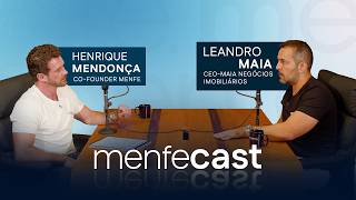 Menfe Cast | EP4: Leandro Maia