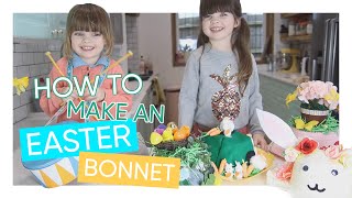 How To Make An Easter Bonnet | Channel Mum