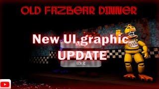 OldFazbearDinner - NewUpdate (UI,GRAPHIC AND...) screenshot 4