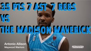 ANTONIO ALLISON CAME OFF HOT🔥!!!  BATTLED AGAINST THE MADISON MAVERICKS (OBA)