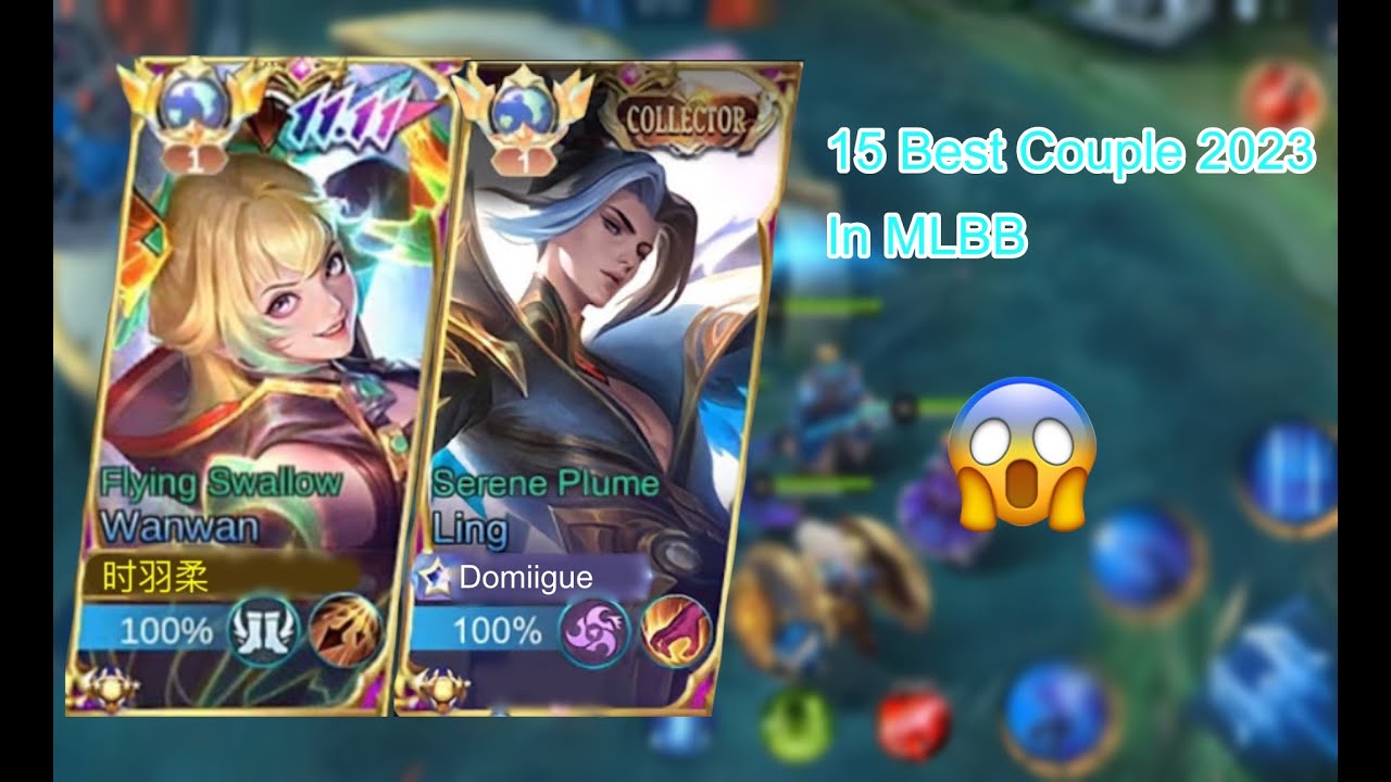 15 Best Couple in MLBB 2023 😍😱WanwanxLing, HanabixHanzo