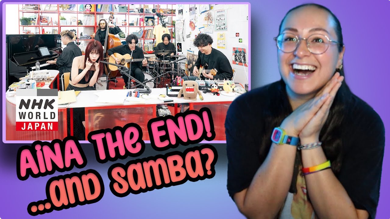 Flutist Reacts and sambas to|AiNA THE END, On The Way