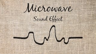 Microwave Sound Effect