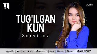 Sarvinoz - Tug'ilgan kun (audio 2022) Resimi