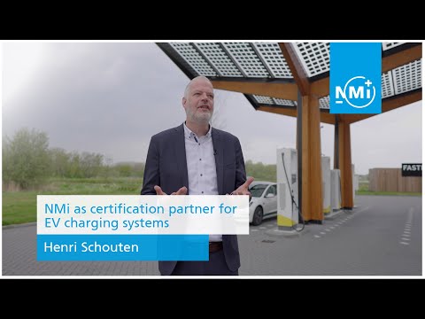 NMi as certification partner for EV charging systems - video from NMi