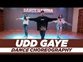 Udd gaye  sanket patel choreography  dance mantra academy