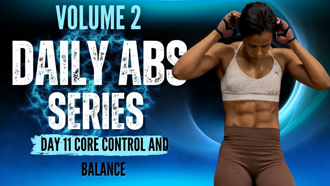 Day 11 Abs Workout: Improve Core Stability and Balance | Strengthen ...