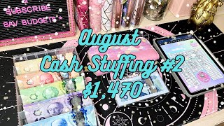 AUGUST CASH STUFFING #2 $1400+ | I MADE NATIONAL NEWS | SINKING FUNDS | SAVINGS CHALLENGES