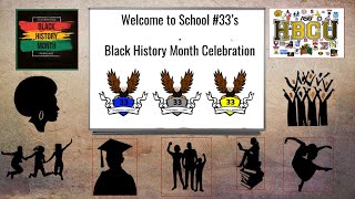 John James Audubon School No. 33 Black History Month Celebration 2022