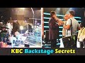 KBC Unknown Backstage Secrets । केबीसी कैमरों के पीछे क्या होता हैं