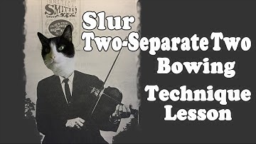 Slur Two-Separate Two Bowing in Tunes - Technique Fiddle Lesson