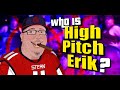 The wild story of high pitch erik  radio roundup