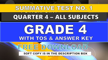 GRADE 4 Q4 SUMMATIVE TEST NO. 1 - ALL SUBJECTS - WITH TOS AND ANSWER KEY