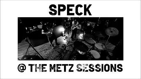 SPECK - The Metz Sessions (full Live Set 2021)