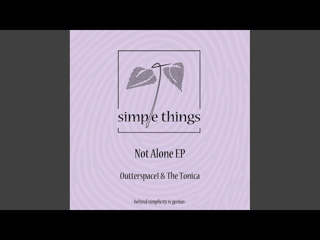 Not Alone (feat Ostrovskaya)