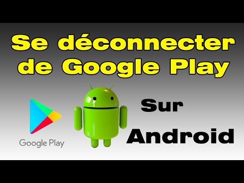 Comment se déconnecter de Google Play Store sur Android