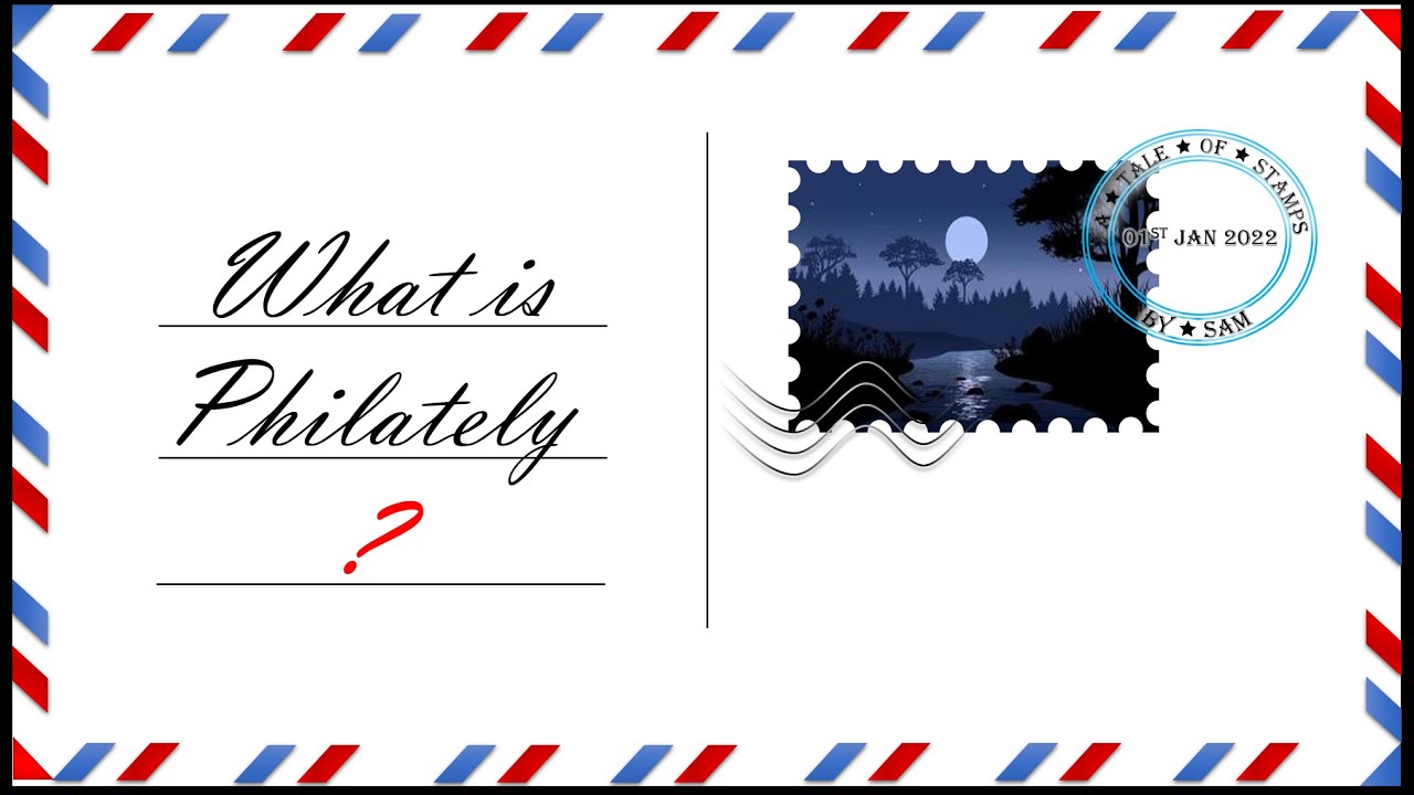 what is Philately ??