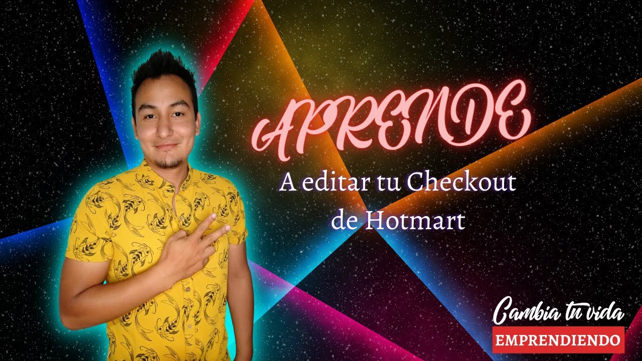 Aprende aditar CHECKOUT HOTMART - cambia tu vida emprendiendo