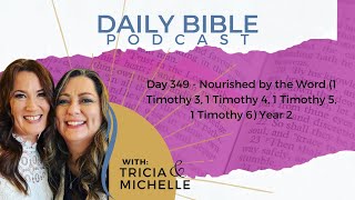 DBP Day 349 - Nourished by the Word - Year 2