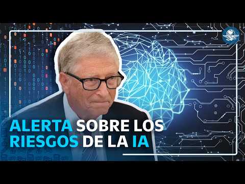 “Nunca ha existido un arma tan poderosa”: Bill Gates advierte sobre los riesgos de la IA