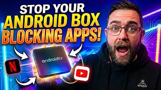 Stop your ANDROID BOX Blocking Apps like a FIRESTICK!