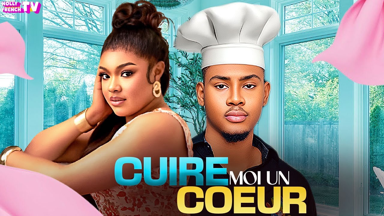 CUIRE MOI UN COEUR CLINTON JOSHUA| DORIS IFEKA :Film Nigerian En Francais Complete #clintonjoshua