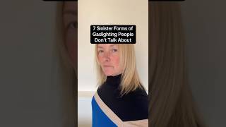 7 Sinister Forms of Gaslighting People Don’t Talk About