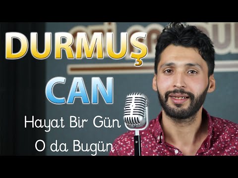 Durmuş Can Hayat Bir Gün O Da Bugün 2020 l Ozi Produksiyon