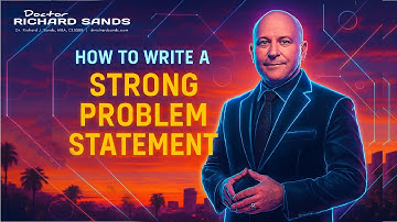 How To Write A Strong Problem Statement | drrichardsands.com