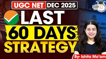UGC NET December 2025 Preparation | Last 60 Days Strategy | Master Plan Ishita Mam