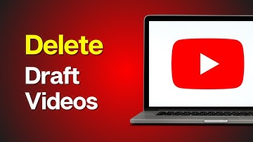 How to Delete your Draft Videos on YouTube