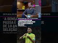 O DONO DA SELEÇÃO BRASILEIRA? 🇧🇷