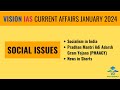 January 2024 | Vision IAS Current Affairs | Social Issues