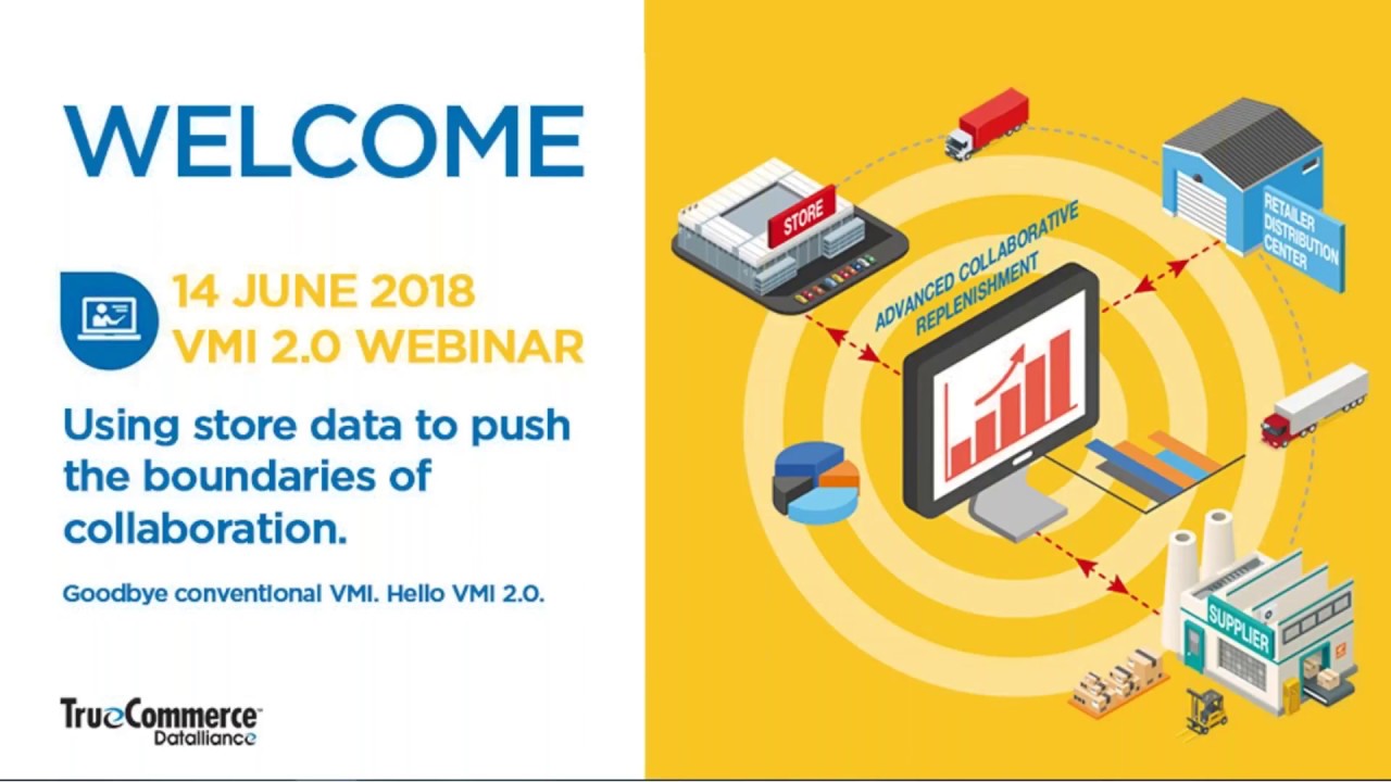 VMI 2.0 WEBINAR - Using store data to push the boundaries of collaboration