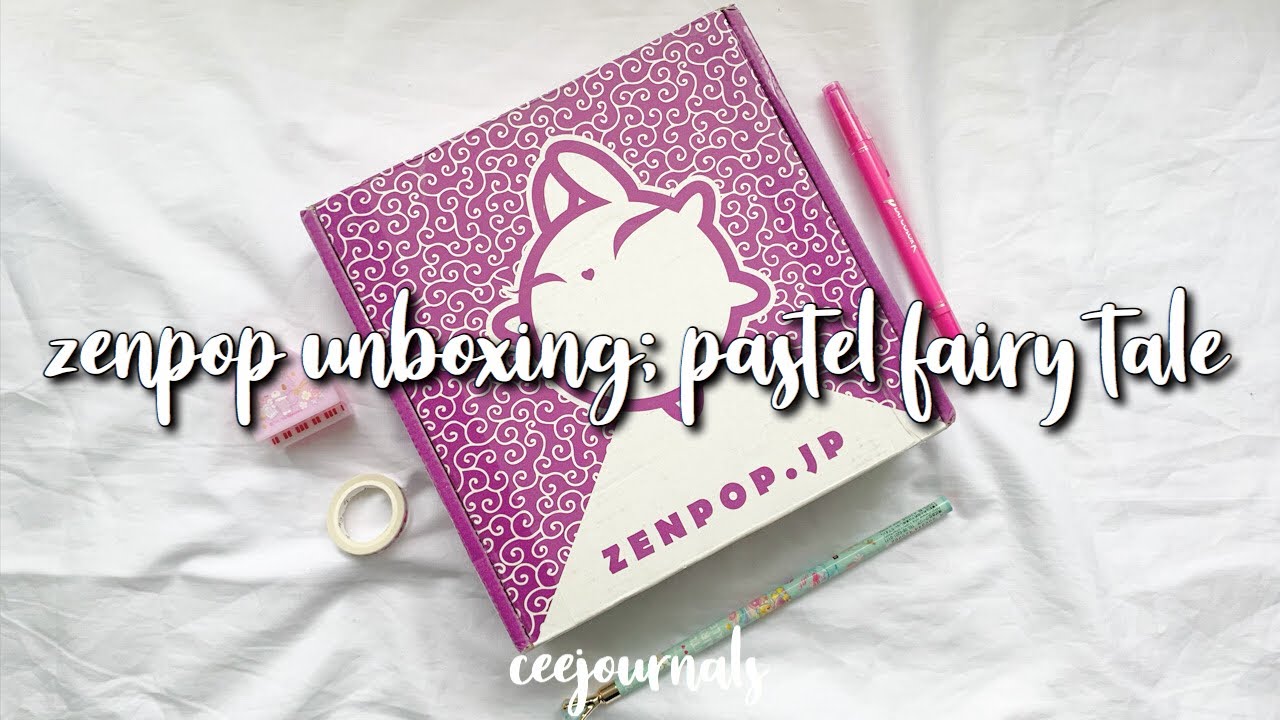 zenpop unboxing; pastel fairy tale (march box)✨