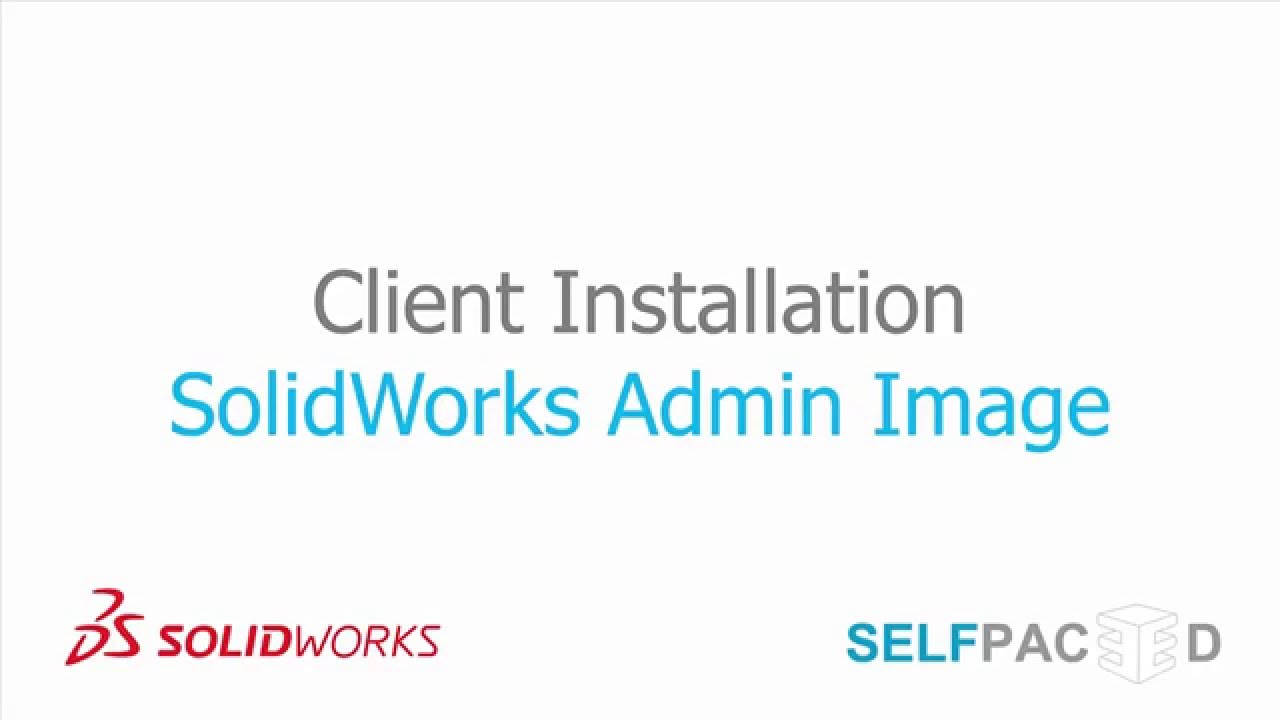 How to Install SolidWorks from DVD and Admin Image? - YouTube