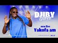 Djiby gueye new live yakofa am