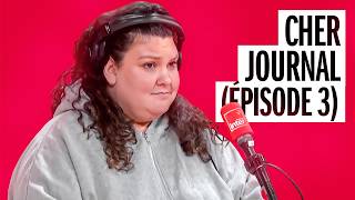 Cher Journal Épisode 3 - La Chronique De Marie De Brauer