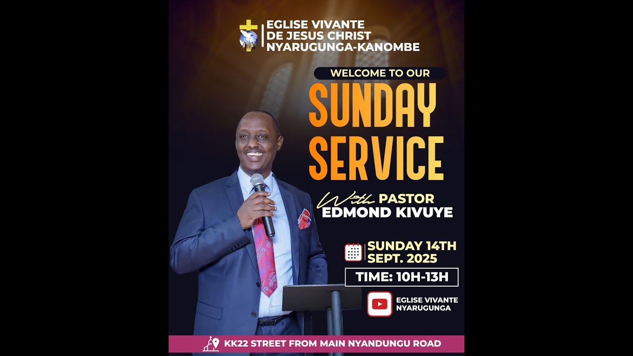 PASTOR EDMOND KIVUYE | WA BWIZA BWANJYE WE, KANGUKA | Sunday Service | 14/09/2025.