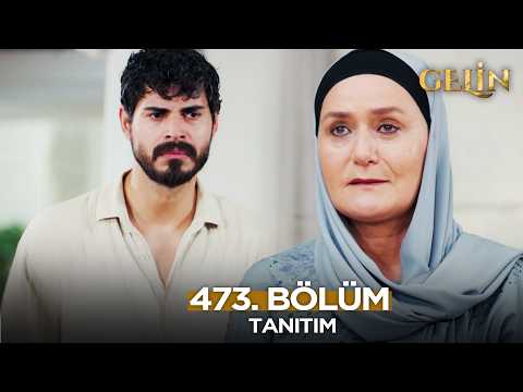 Gelin Dizisi 473. Bölüm (4.Sezon) Fragmanı | 30 Eylül Çarşamba @GelinDizisi​