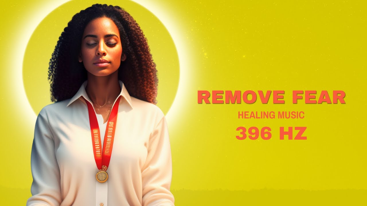 396-hz-music-for-removing-fear-and-healing-divine-feminine-energy