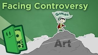 Facing Controversy - How to Stand Up for Games as a Medium - Extra Credits