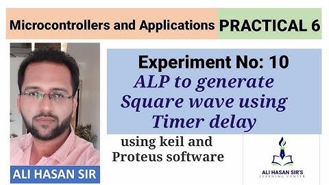 ALP to generate square wave using timer delay | MAA-MSBTE | Practical 6 | Ali Hasan Sir