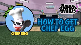 How to get CHEF EGG  - Roblox Tower Heroes - EASTER 2024 Event