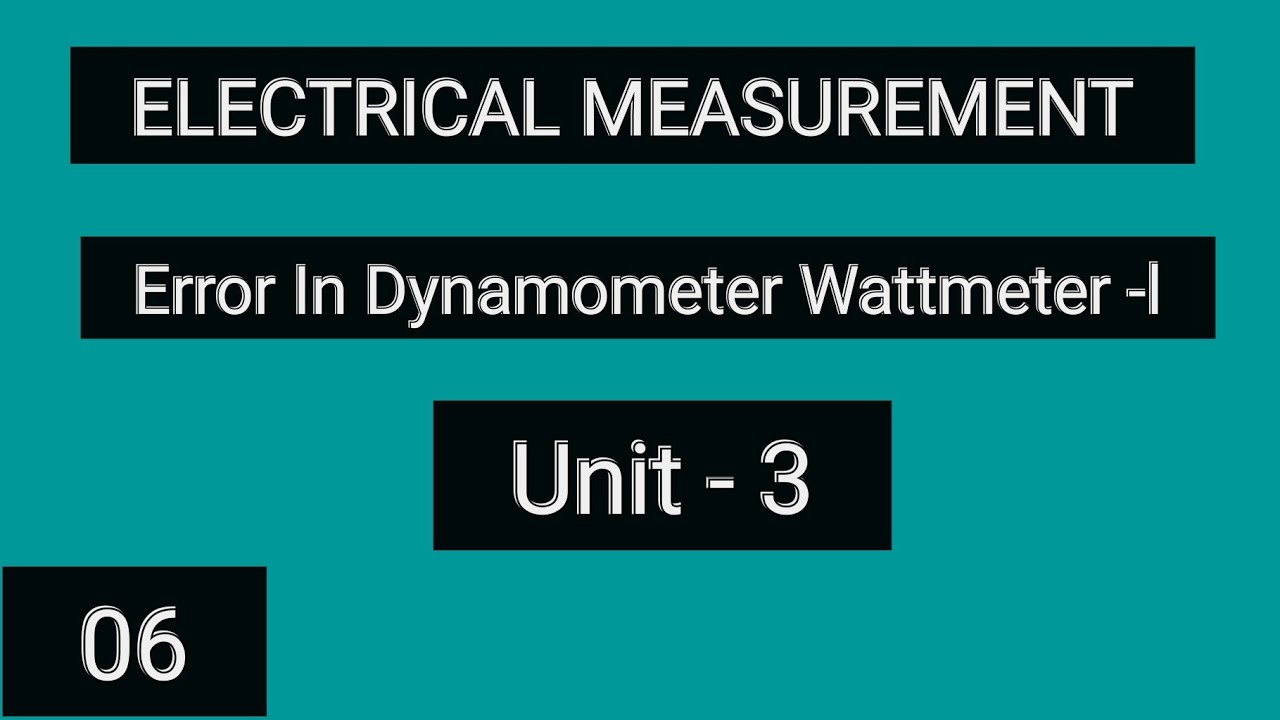 Error In Dynamometer Wattmeter - I