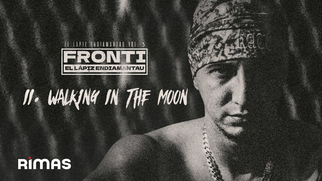 Fronti - WALKING IN THE MOON (Lyric Video) | El VIEJO YO
