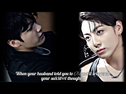 When your husband told you to d!e and it triggered your horror thoughts. (JK Oneshotz)
