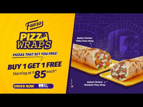 Faasos Pizza Wraps | Baked Chicken Tikka & Chicken Meatball