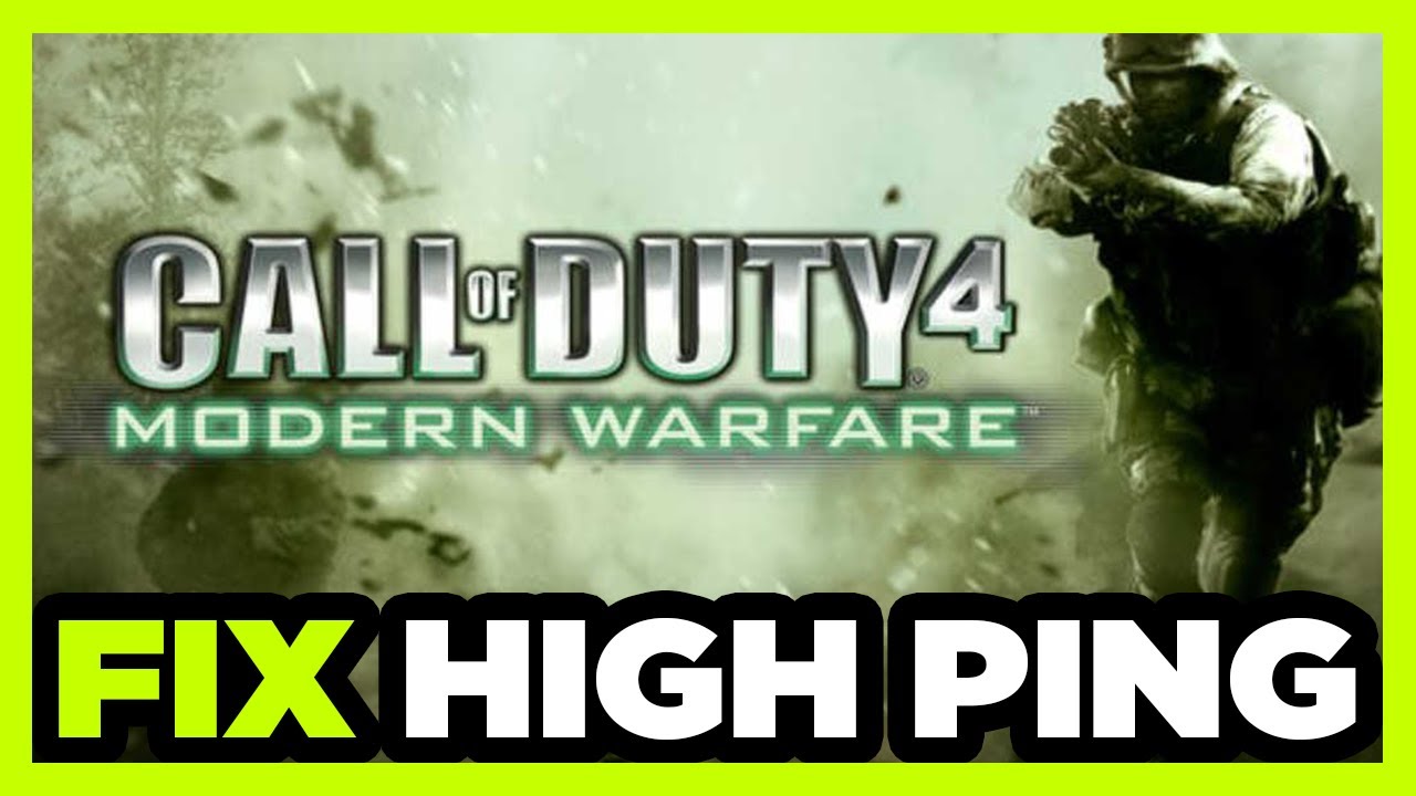 How to FIX COD 4 Modern Warfare High Ping! YouTube